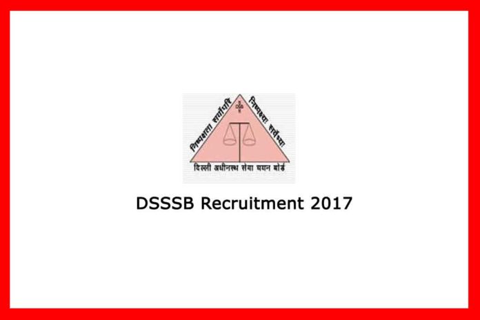 DSSSB Recruitment 2017
